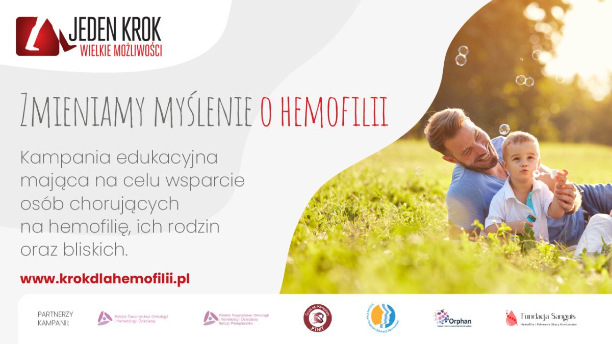 Jeden krok może zmienić wszystko. Nowe spojrzenie na życie z hemofilią