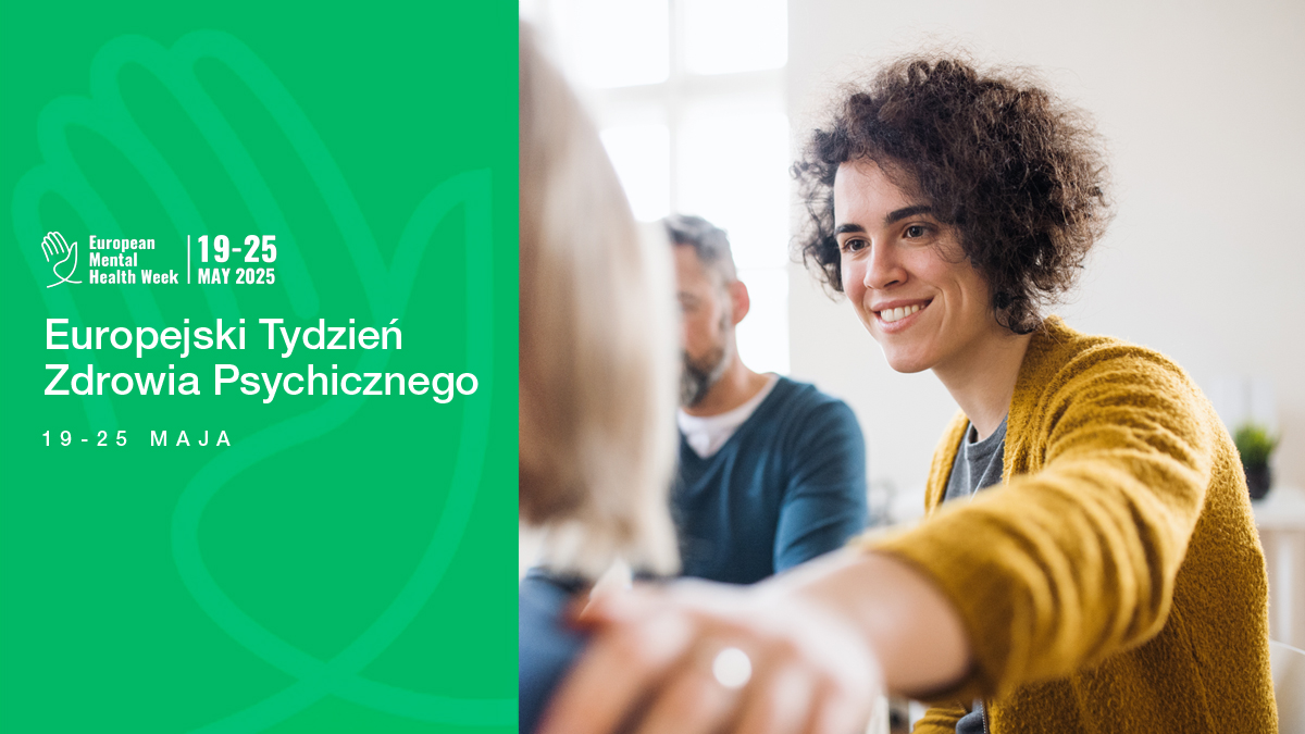 Europejski Tydzień Zdrowia Psychicznego 2025: ciało, umysł, relacje - jak dbać o siebie w momentach kryzysowych